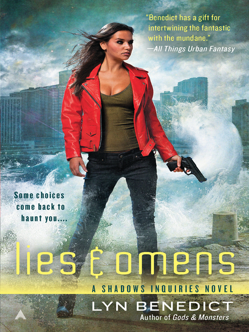Title details for Lies & Omens by Lyn Benedict - Available